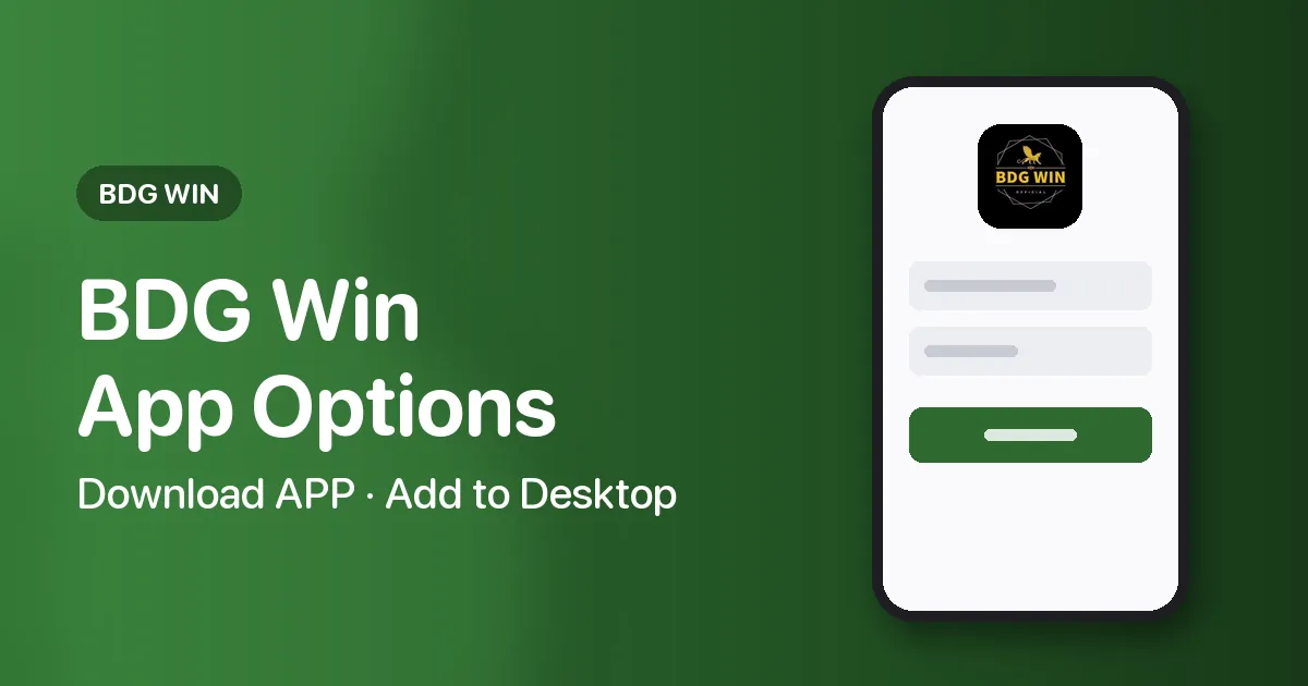 Banner listing the two BDG Win app options seen on the platform